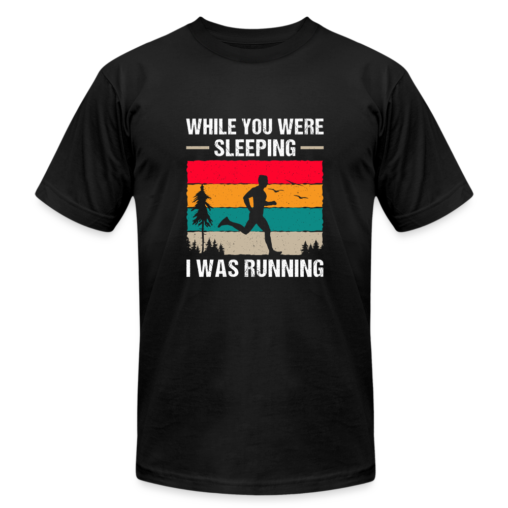 While You Were Sleeping, I Was Running T-Shirt, Dark Colors - black