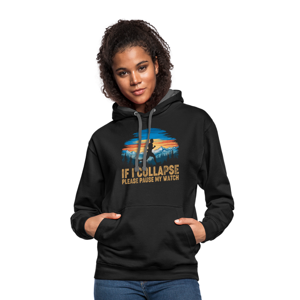 If I Collapse Please Pause My Watch Hoodie - black/asphalt