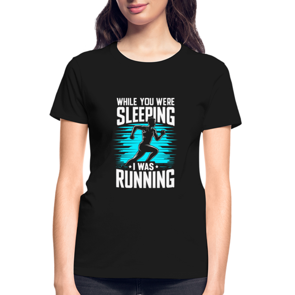 While You Were Sleeping, I Was Running T-Shirt, Women - black