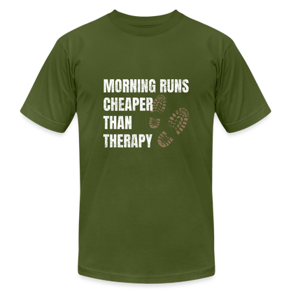 MORNING RUNS CHEAPER THEN THERAPY, MEN, T-SHIRT - olive