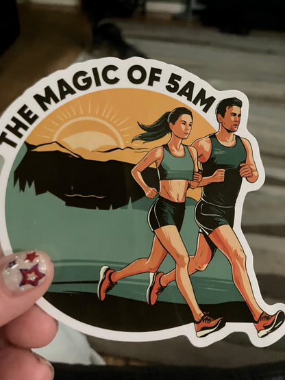 The Magic of 5am Sticker