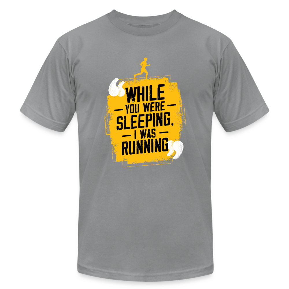 While You Were Sleeping, I Was Running- T-Shirt - slate