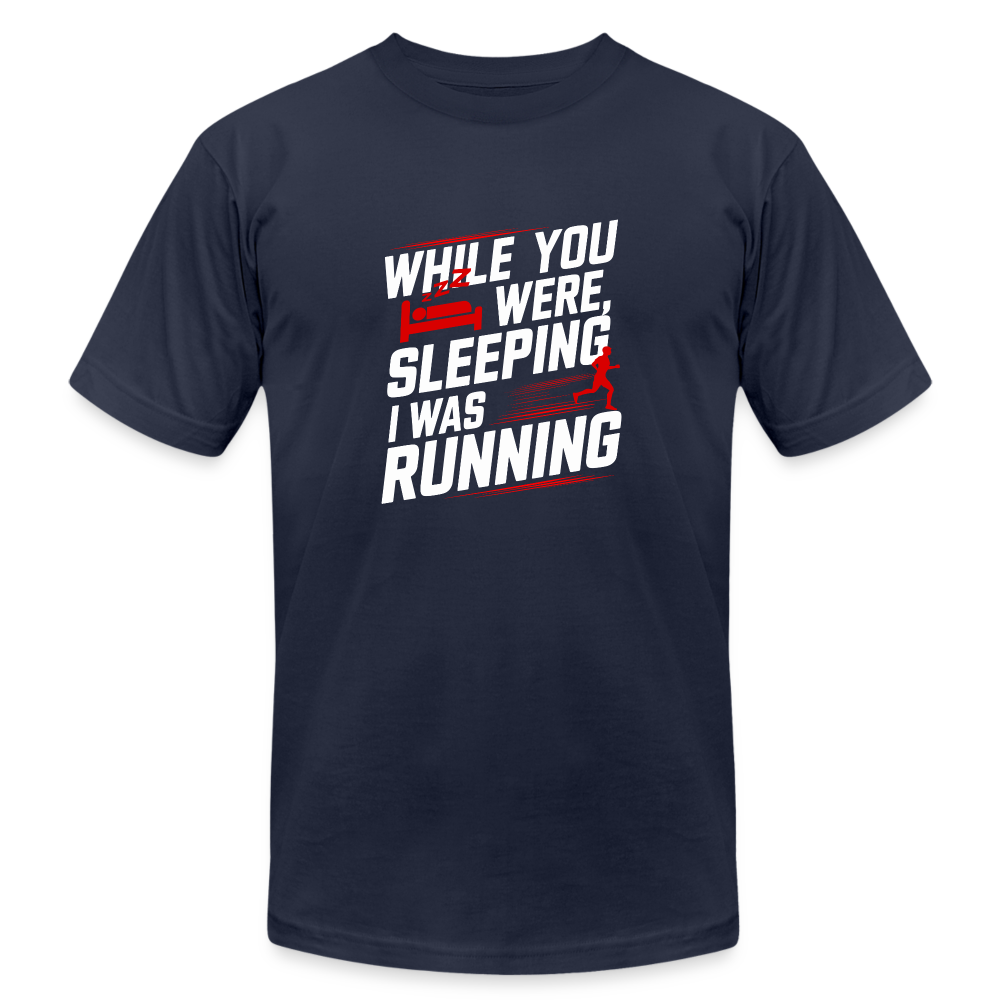 While You Were Sleeping, I Was Running T-Shirt - navy