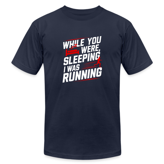 While You Were Sleeping, I Was Running T-Shirt - navy