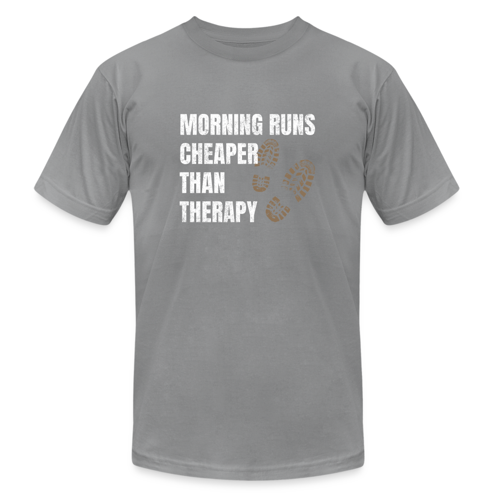 Morning Runs, Cheaper Than Therapy T-Shirt - slate